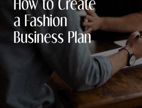 HowToCreateaFashionBusinessPlan 1 E1547402422613