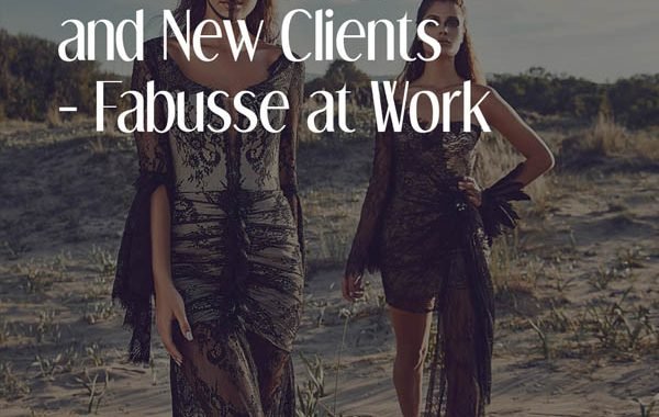 New Campaigns And New Clients Fabusse At Work EN
